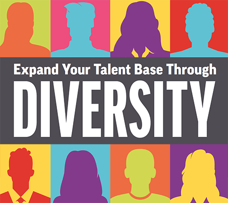 Expand Your Talent Base Through Diversity