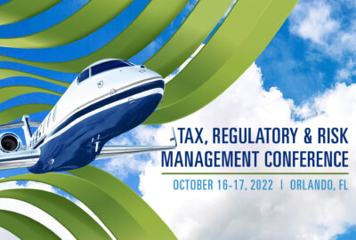 2022 NBAA Tax, Regulatory & Risk Management Conference
