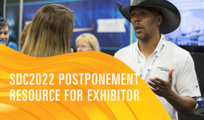 SDC2022 Postponement Resource for Exhibitors