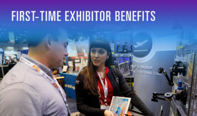 First-Time Exhibitor Benefits