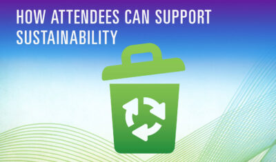 How Attendees Can Support Sustainability