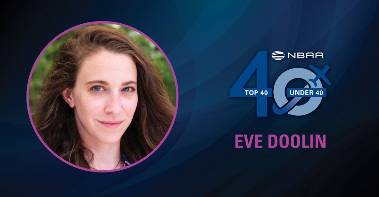 Eve Doolin – 2022 Business Aviation Top 40 Under 40 Award Recipient