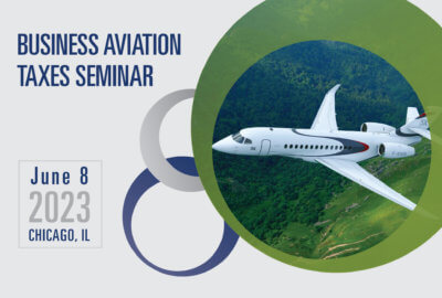2023 NBAA Business Aviation Taxes Seminar