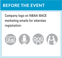 BEFORE THE EVENT - Company logo on NBAA-BACE marketing emails for attendee registration