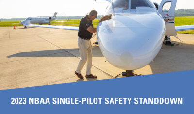 2023 NBAA Single-Pilot Safety Standdown